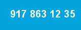917 863 12 35